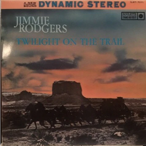 Jimmie Rodgers - Twilight On The Trail