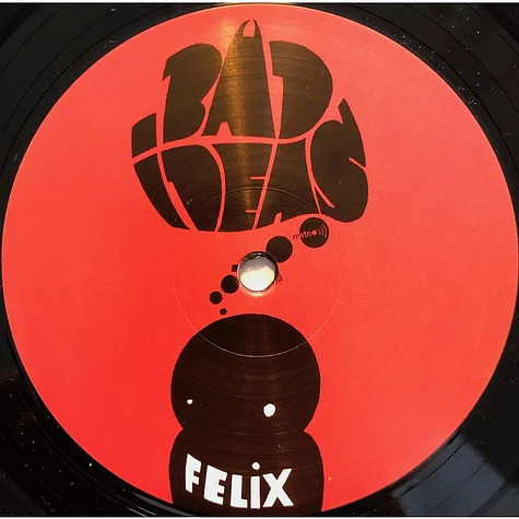 Felix Zoepf - Bad Ideas E.P.