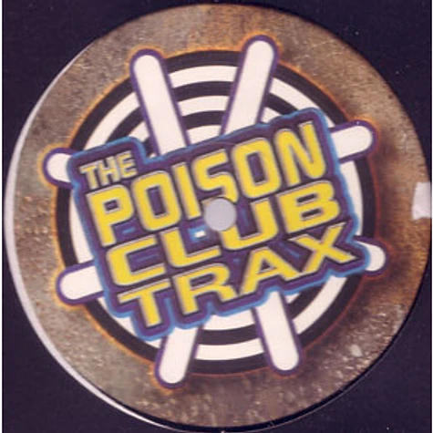 The Poison Club Trax - II - The Club / I'm On Fire