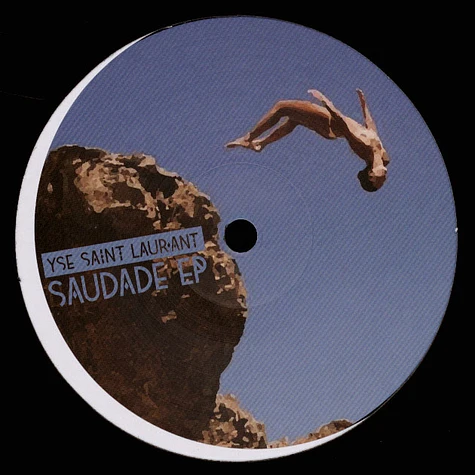 Yse Saint Laur'ant - Saudade EP