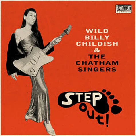 Billy Wild & Chatham Singers Childish - Step Out