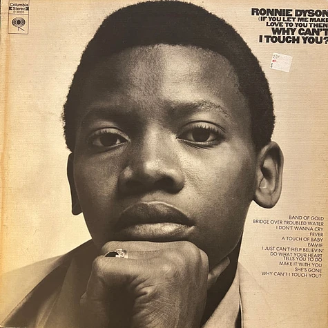 Ronnie Dyson - (If You Let Me Make Love To You Then) Why Can't I Touch You?