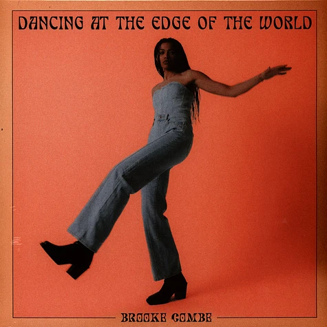 Brooke Combe - Dancing At The Edge Of The World