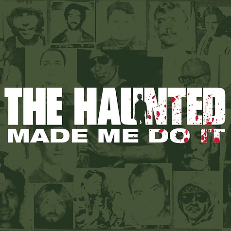 The Haunted - The Haunted Made Me Do It 25th Anniversary Edition