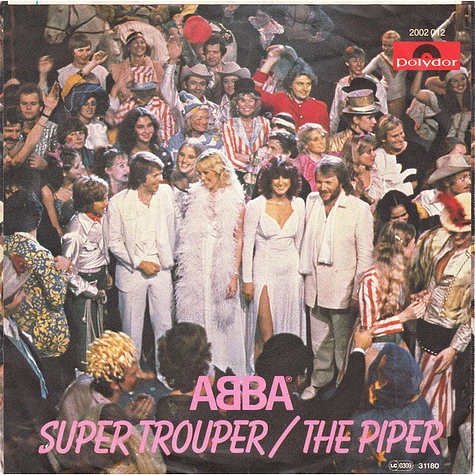 ABBA - Super Trouper / The Piper