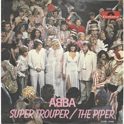 ABBA - Super Trouper / The Piper