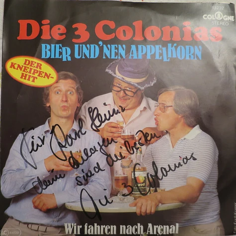 Die 3 Colonias - Bier Und 'nen Appelkorn