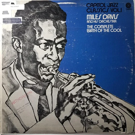 Miles Davis And His Orchestra - Capitol Jazz Classics Volume 1 The Complete Birth Of The Cool