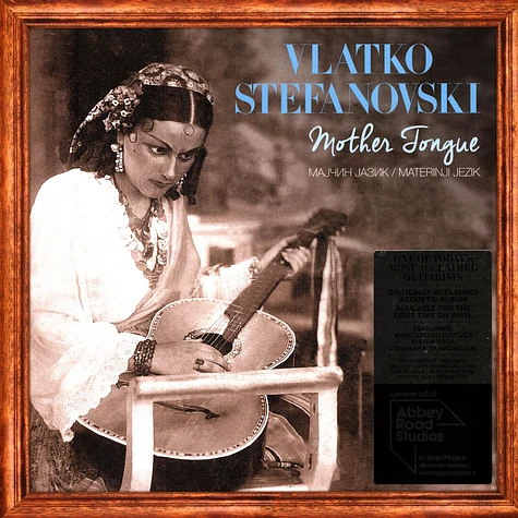 Vlatko Stefanovski - Mother Tongue / Materinji Jezik