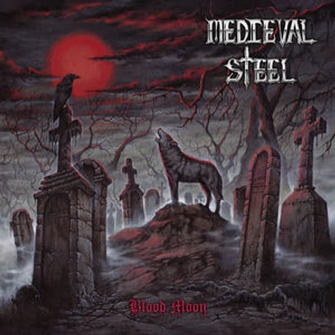 Medieval Steel - Blood Moon - Red Black Splatter Vinyl Edition