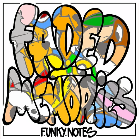 Funky Notes - Faded Memories