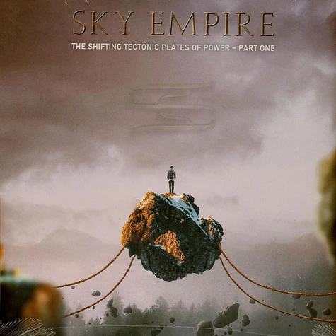 Sky Empire - The Shifting Tectonic Plates Of Power - Part One