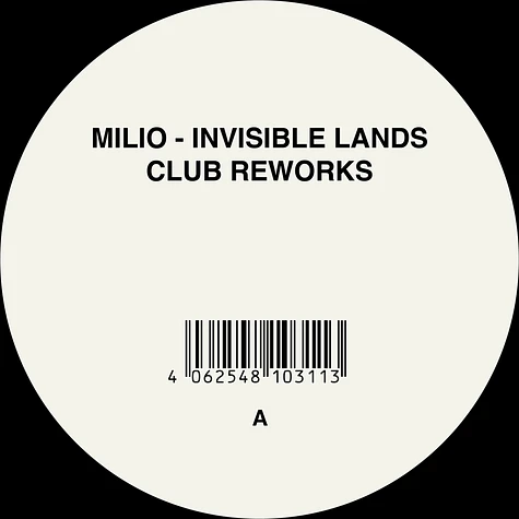 Milio - Invisible Lands (Club Reworks)