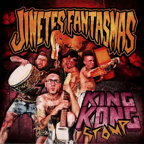 Jinetes Fantasmas - King Kong Stomp