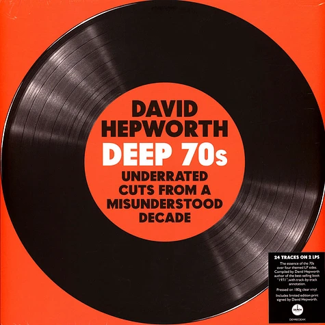 V.A. - David Hepworth's Deep 70s Underrated Cuts From A Misunderstood Decade Signed Clear Vinyl Edition