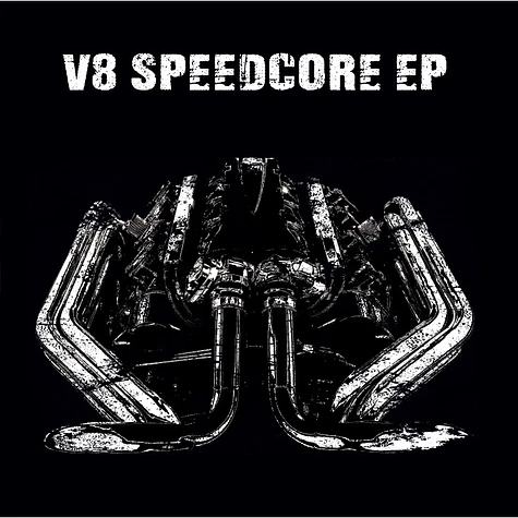 V8 - Speedcore EP