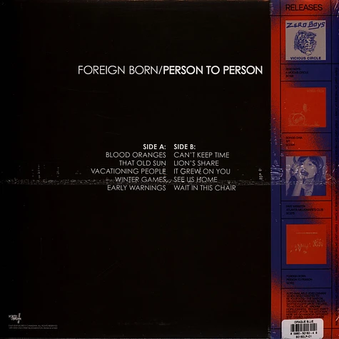 Foreign Born - Person To Person (Sc25 Edition)