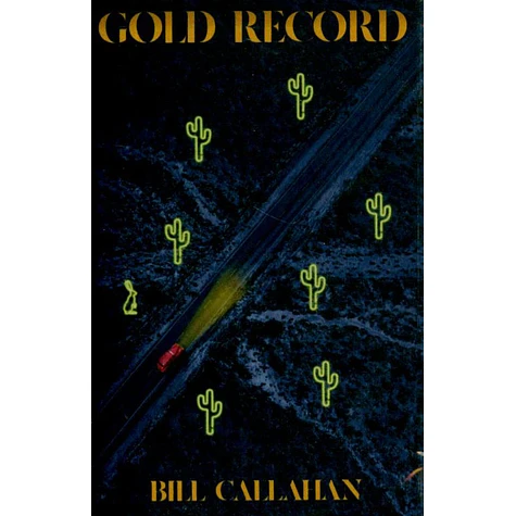 Bill Callahan - Gold Record