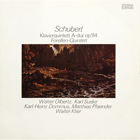 Franz Schubert, Walter Olbertz, Karl Suske, Karl-Heinz Dommus, Matthias Pfaender, Walter Klier - Klavierquintett A-dur Op. 114 (Forellen-Quintett)