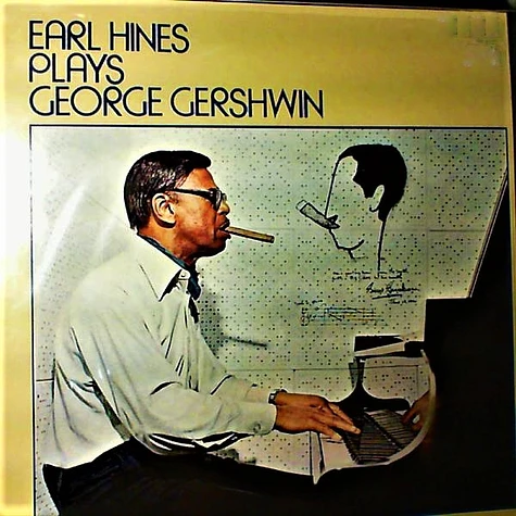 Earl Hines - Earl Hines Plays George Gershwin