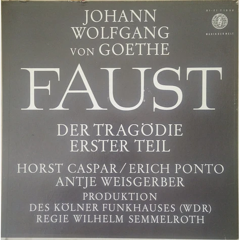 Johann Wolfgang von Goethe - Faust - Der Tragödie Erster Teil