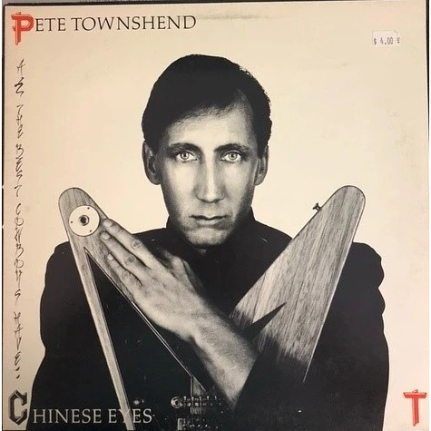 Pete Townshend - All The Best Cowboys Have Chinese Eyes