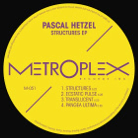 Pascal Hetzel - Structures EP