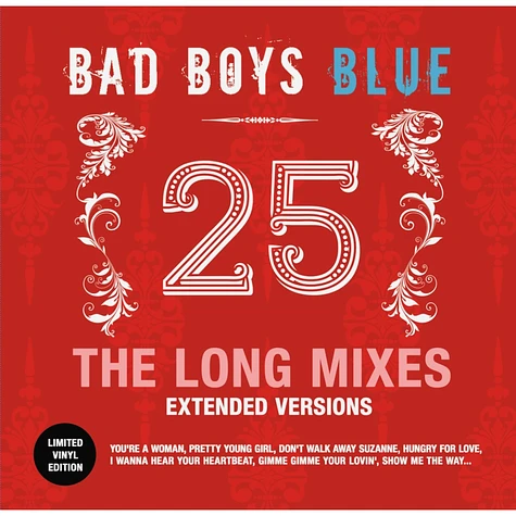 Bad Boys Blue - 25 - The Long Mixes Blue Vinyl Edtion