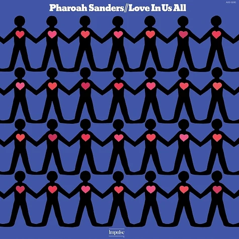 Pharoah Sanders - Love In Us All Verve By Request