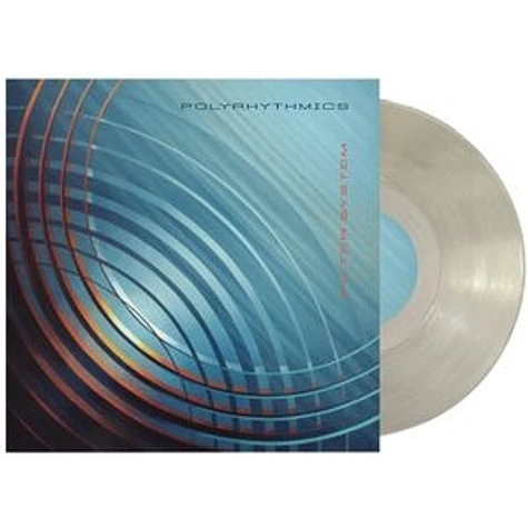 Polyrhythmics - Filter System Translucent Clear Vinyl Edition