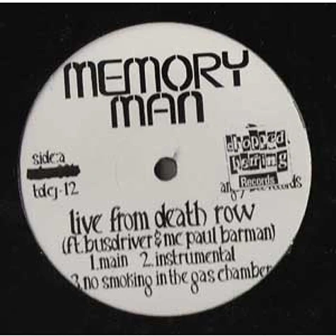 Memory Man - Live From Death Row