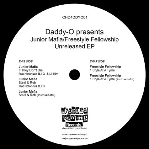 Daddy-O Presents Junior M.A.F.I.A. And Freestyle Fellowship - Unreleased EP