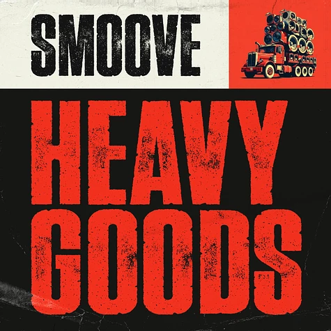 Smoove - Heavy Goods