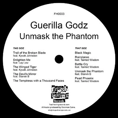 Guerilla Godz - Unmask The Phantom