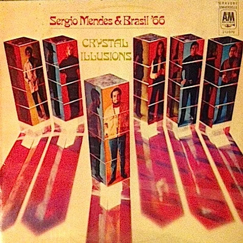 Sérgio Mendes & Brasil '66 - Crystal Illusions