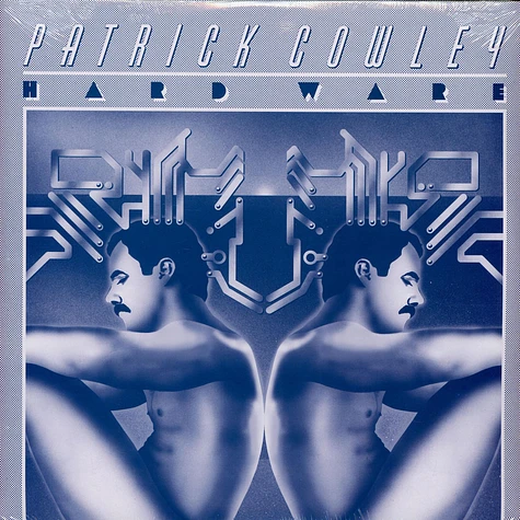 Patrick Cowley - Hard Ware