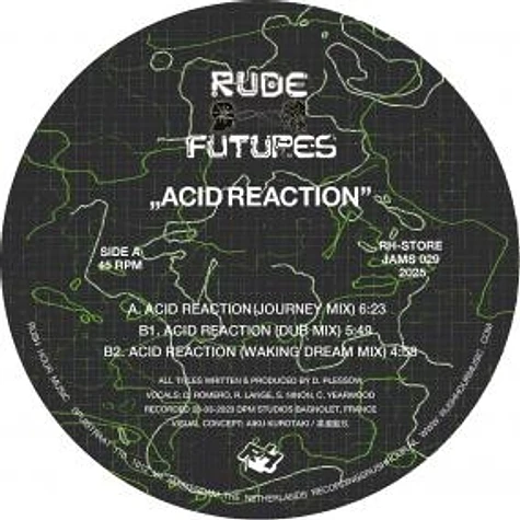 Rude Futures - Acid Reaction