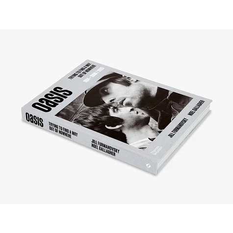 Jill Furmanovsky; Noel Gallagher - Oasis: Trying To Find A Way Out Of Nowhere