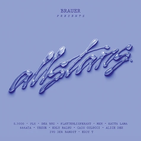 Brauer - Allstars Clear Vinyl Edition