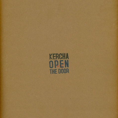 Kercha - Open The Door