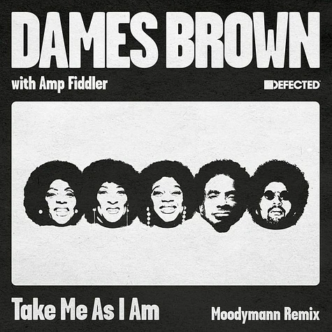 Dames Brown & Amp Fiddler - Take Me As I Am