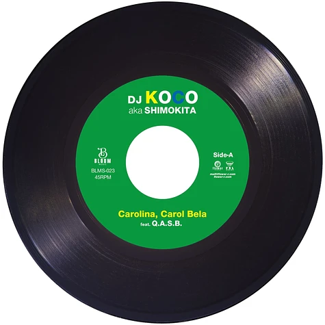 DJ Koco Aka Shimokita Feat. Q.A.S.B. - Carolina, Carol Bela