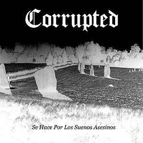 邦楽 CorruptedSe Hace Por Los Suenos LP Corrupted - Se Hace Por Los Suenos Asesinos - Vinyl LP - 2004 - ES