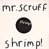 Mr.Scruff - Shrimp!