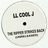 LL Cool J - The ripper strikes back