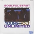 Young Holt Unlimited Orchestra - Soulful strut