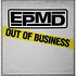 EPMD - Out Of Business