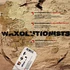 Waxolutionists - A stranger's world
