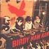 Birdy Nam Nam - Ready For War, Ready For Whut?