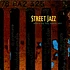 V.A. - Street Jazz (Where Hip Hop Meets Jazz)